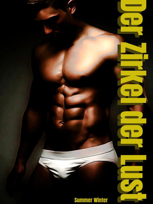 cover image of Der Zirkel der Lust